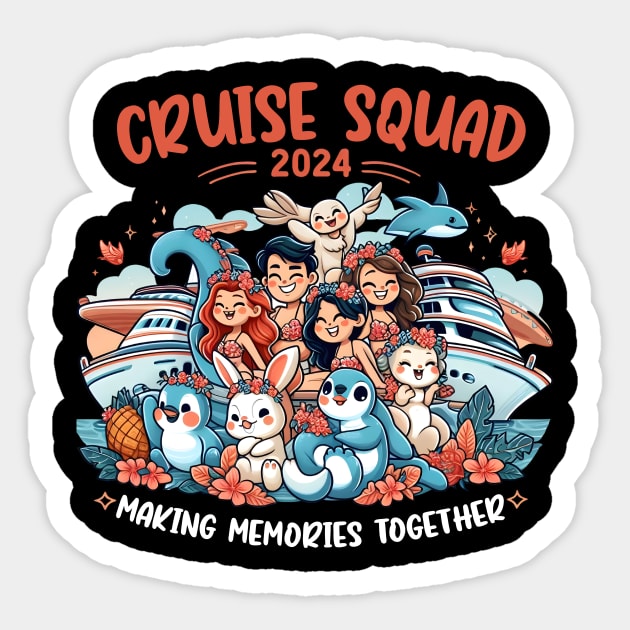 Happy Family Cruise Squad 2024 Summer Friends Boys Women Men Sticker by Pikalaolamotor